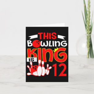 Kinder 12. Geburtstag Grafik - dieser Bowling King Karte