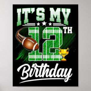 Kinder 12 Jahre alt Es ist mein 12. Geburtstag Fuß Poster