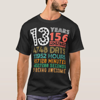 Kinder 13. Geburtstag 13 Jahre alt 156 Monate Bein T-Shirt