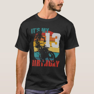 Kinder 13 Jahre alt Kind - Geburtstagskind - Dirt  T-Shirt
