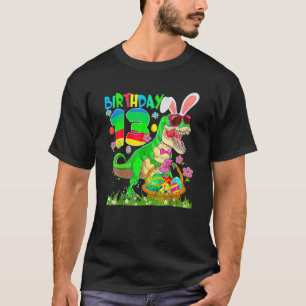 Kinder 13 Jahre alt T Rex Dinosaurier Osterhase 13 T-Shirt