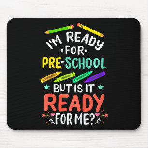 Kinder 1. Tag der Vorschule Pre-K Erster Tag von S Mousepad