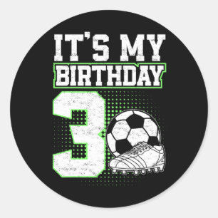 Kinder 3 Jahre alte Fußball Jungen Es ist mein 3. Runder Aufkleber