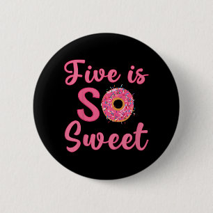 Kinder 5. Donut Geburtstagsparty 5 Jahre alt Sweet Button