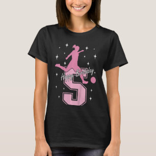 Kinder 5. Geburtstag Fußball spielen Mädchen T-Shirt