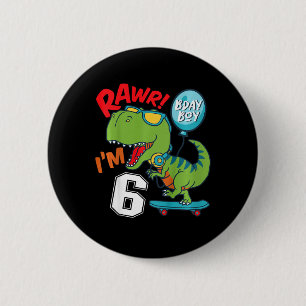 Kinder 6. Geburtstag 6 Jahre alter Junge T-rex Ska Button