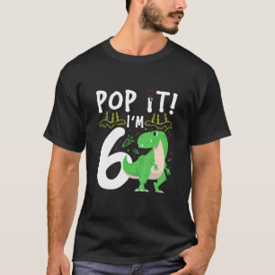 Kinder 6. Geburtstag Pop Es 6 Dinosaurier Rex T-Shirt