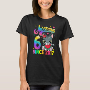 Kinder 6 Jahre alte Katze Phantastisch seit 2017 K T-Shirt