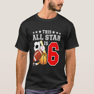 Kinder 6 Jahre alter Sportsstar Geburtstagsparty g T-Shirt