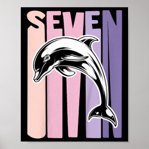 Kinder 7. Geburtstag Geschenk Dolphin Fan 7 Jahre  Poster