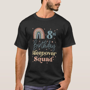 Kinder 8. Geburtstag Boho Rainbow Sleepover Squad  T-Shirt