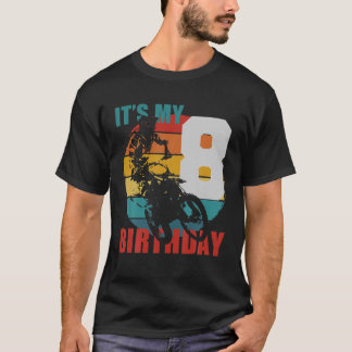 Kinder 8 Jahre alt Kind - Geburtstagskind - Dirt B T-Shirt