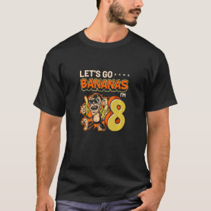 Kinder 8 Jahre alt Let's Go Bananas AffenZoo 8. T-Shirt