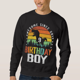 Kinder 9. Geburtstag Junge Phantastisch seit 2013  Sweatshirt