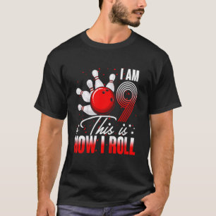 Kinder 9 Jahre alt Bowling Geburtstagsfeier Wie ic T-Shirt