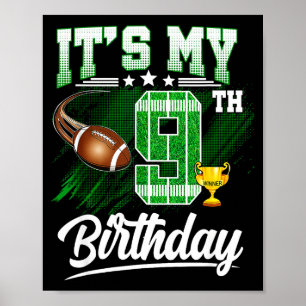 Kinder 9 Jahre alt Es ist mein 9. Geburtstag Fußba Poster