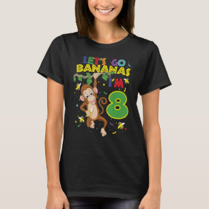 Kinder Affe 8. Geburtstag Zoo Los geht's Bananen i T-Shirt