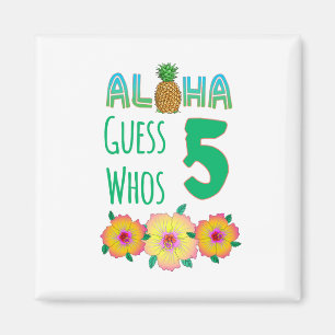 Kinder Aloha Tropical Luau 5 Jahre alt Geburtstag Magnet