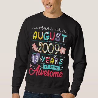Kinder am 13. Geburtstag für im Augus Geborene Mäd Sweatshirt