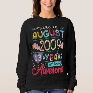 Kinder am 13. Geburtstag für im Augus Geborene Mäd Sweatshirt