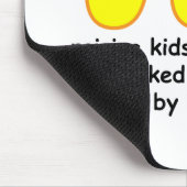 Kinder anzuheben ist wie pecked zum Tod vorbei Mousepad (Ecke)
