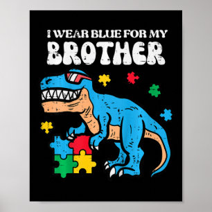 Kinder Autismus Bewusstsein blau für meinen Bruder Poster