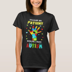 Kinder Autismus Bewusstsein habe ich Autismus für T-Shirt