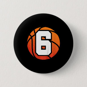 Kinder Basketball Geburtstag 6 Nummer 6 Jahr alt B Button