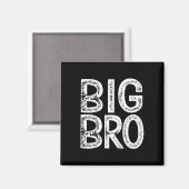 Kinder Big Bro Bruder Geschenke Geburtstag Weihnac Magnet (Vorderseite/Rückseite)