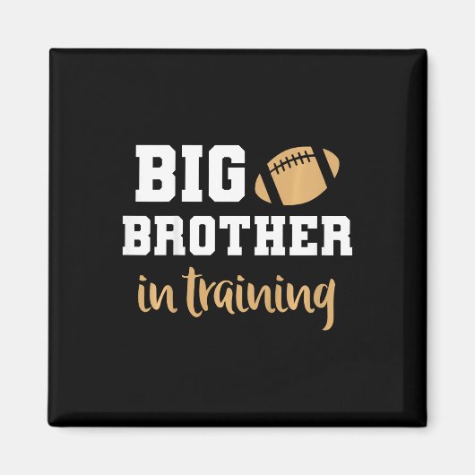 Kinder Big Brother Football Pregnancy Announction Magnet (Vorne)