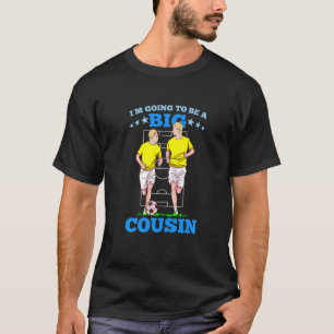 Kinder Big Cousin Soccer Ich werde ein großer Cous T-Shirt