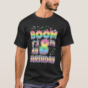 Kinder boom Es ist mein 8. Geburtstag Popper Numbe T-Shirt