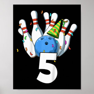 Kinder Bowling Geburtstag 5 Bowling Thema 5 Geburt Poster