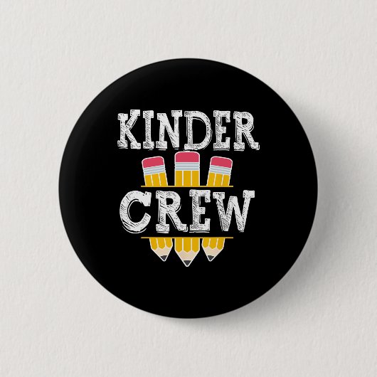 Kinder Crew Fun Kindergarten Squad Teacher 1st Day Button (Vorderseite)