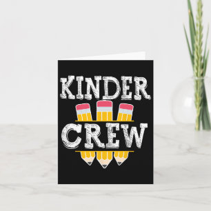 Kinder Crew Fun Kindergarten Squad Teacher 1st Day Karte
