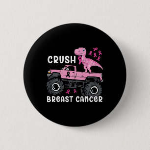 Kinder Crush Breast Cancer Monster Truck Dinosaur  Button