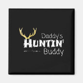 Kinder Daddys Jagen Buddy Clothes Junge Mädchen Kl Magnet (Vorne)