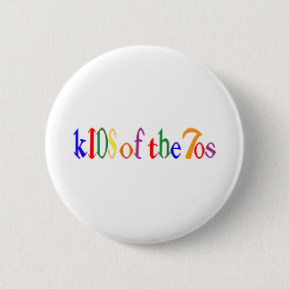 Kinder der 70er button
