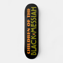 KINDER DER SCHWARZEN MESSIAH-Skateboard Skateboard