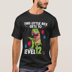 Kinder, die diesen kleinen Rex auf Stufe 12 Geburt T-Shirt