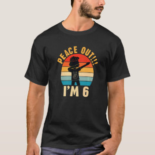 Kinder, die Frieden aushalten, ich bin 6 Jahre alt T-Shirt