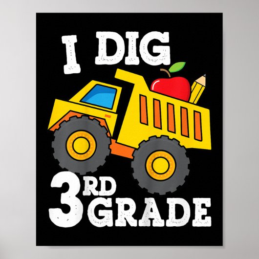 Kinder, die ich als 3. Klasse Dump Truck Construct Poster (Vorne)