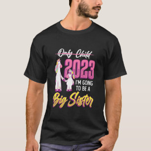 Kinder, die ich als große Schwester 2023 Schwanger T-Shirt