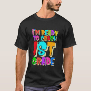 Kinder, die ich bereit bin, den 1. Schulabschluss T-Shirt