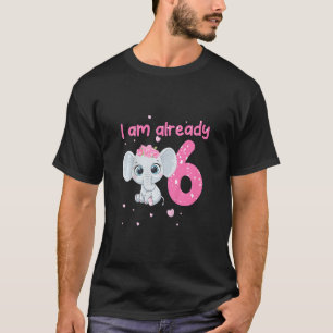 Kinder, die ich bereits 6 Jahre alt bin T-Shirt