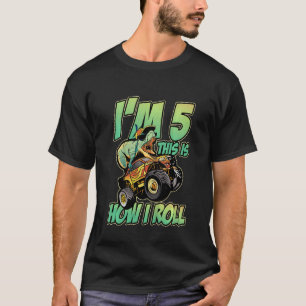 Kinder, die ich bin 5 So Roll Monster Truck 5th Bo T-Shirt