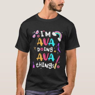 Kinder, die ich bin Ava tun Dinge Niedliche Custom T-Shirt