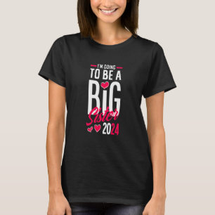 Kinder, die ich eine große Schwester 2024 werden, T-Shirt
