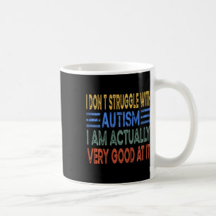 Kinder, die ich nicht mit Autismus zu kämpfen habe Kaffeetasse