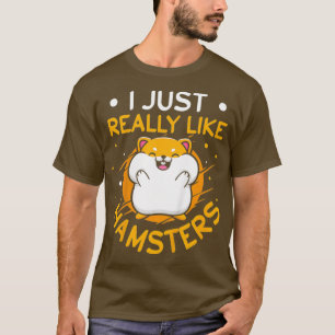 Kinder, die ich wirklich mag Hamster Sweet Hamster T-Shirt